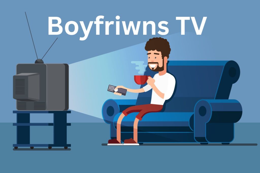 Boyfriwns TV - An ultimate guide for fans 