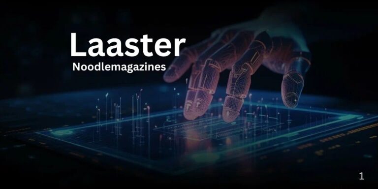 Laaster-An ultimate guide