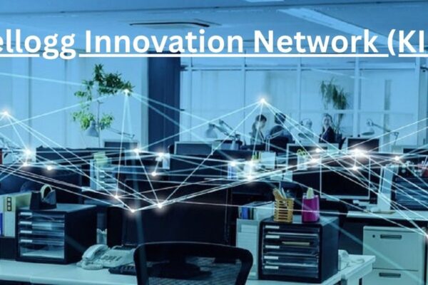 Kellogg Innovation Network: 7 Powerful Insights