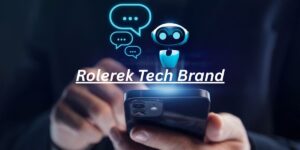 Rolerek Tech Brand: 7 Powerful Facts You Should Know
